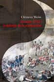 10 août 1792 : la défaite de la monarchie