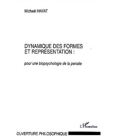 Dynamique des formes et représentation