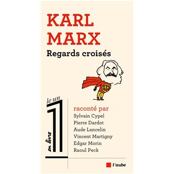 Karl Marx, regards croisés