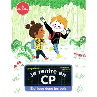 Éloi joue dans les bois