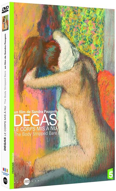 Degas le corps mis a nu