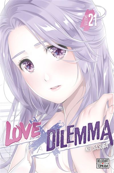 Love X Dilemma - Tome 21