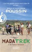 Mada trek - De Tuléar à Tamatave