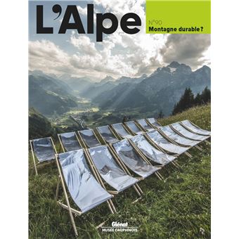 L'Alpe 90 - Montagne durable?