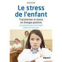 Le stress de l'enfant