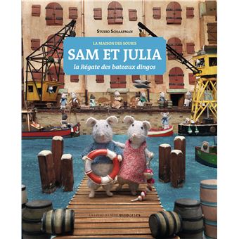 La maison des souris - Sam et Julia, la Régate des bateaux dingos