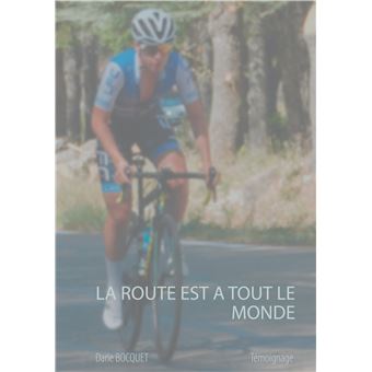 La route est à tout le monde