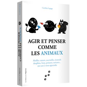 Agir et penser comme les animaux