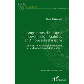Changements climatiques et mouvements migratoires en Afrique subsaharienne