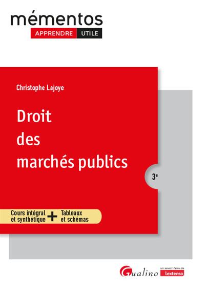 Droit des marchés publics - Christophe Lajoye - broché