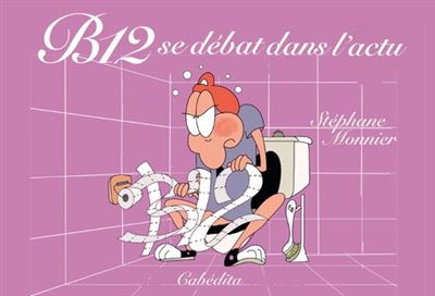 B12 se débat dans l’actu