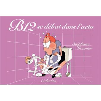 B12 se débat dans l’actu