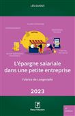 L'épargne salariale dans une petite entreprise 2023