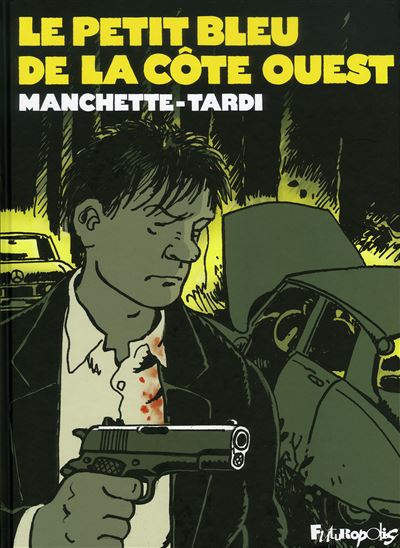 Le petit bleu de la côte Ouest - Jacques Tardi - cartonné