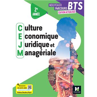 Nouveaux Parcours - Culture économique juridique et managériale CEJM - BTS 2 - Ed.2025 - Livre élève