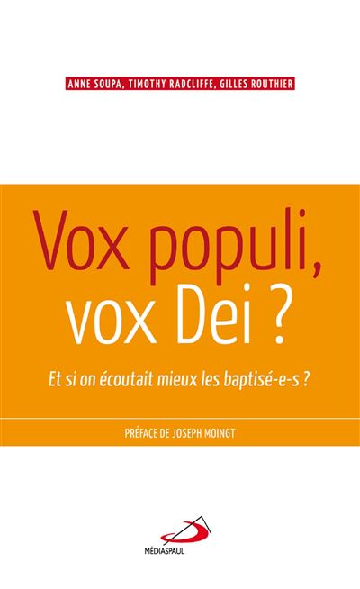 Vox populi, vox dei. et si on ecoutait mieux les baptises -  Collectif - broché