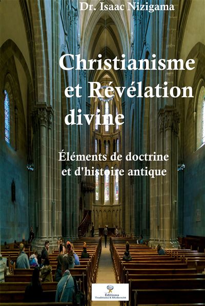 Christianisme et Révélation divine - Isaac Nizigama - broché