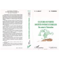 Cultures ouvertes sociétés interculturelles