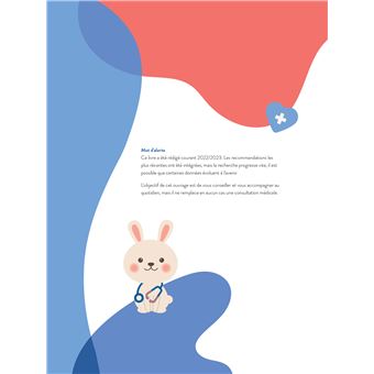 161 questions et leurs réponses pour tout savoir sur la santé de votre enfant de 0 à 2 ans