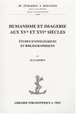 Humanisme et imagerie aux XVe et XVIe siècles