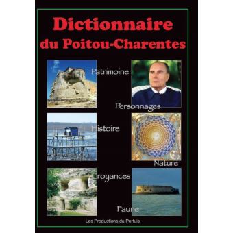 Dictionnaire du Poitou-Charentes