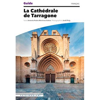 Guide de la Cathédrale de Tarragone