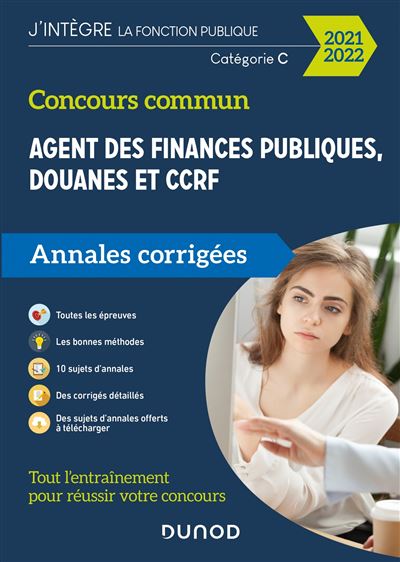 Concours Commun Agent des Finances Publiques Douanes et CCRF - Annales corrigées - Concours 2020-21