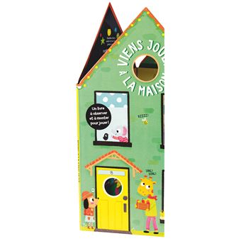 Viens jouer à la maison !