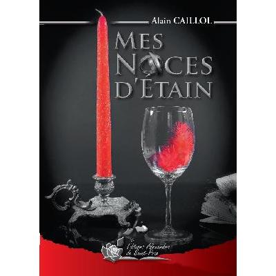 Mes noces d’étain