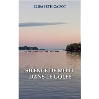 Silence de mort dans le Golfe