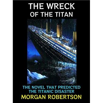 The Wreck of the Titan - 1