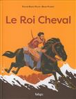 Le Roi cheval
