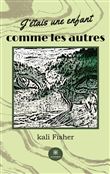 J'étais une enfant comme les autres