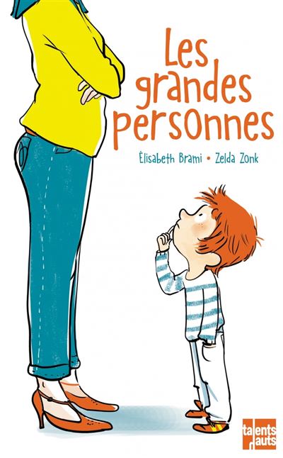 Les grandes personnes - Elisabeth Brami - relié