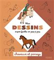 Mes dessins super faciles - Chevaux et poneys