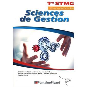 Sciences de gestion 1ère STMG  broché  G. Bachelet, L. Déroche, Livre