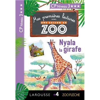 1ères lectures Une saison au zoo - Nyala la girafe