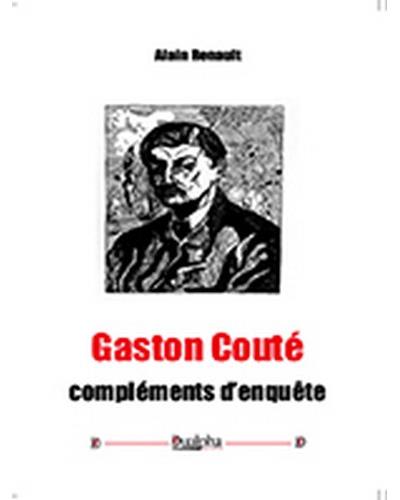 Gaston Couté, compléments d'enquête