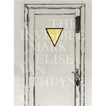 Invisible mark elise van thuyne