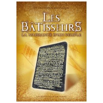 Les bâtisseurs de la naissance d'un peuple