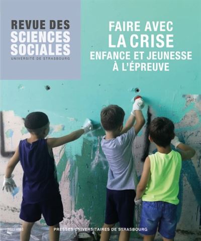 Faire avec la crise. Enfance et jeunesse a l’epreuve