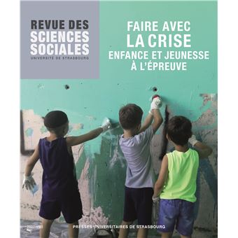 Faire avec la crise. Enfance et jeunesse à l’épreuve