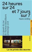 24 heures sur 24 et 7 jours sur 7