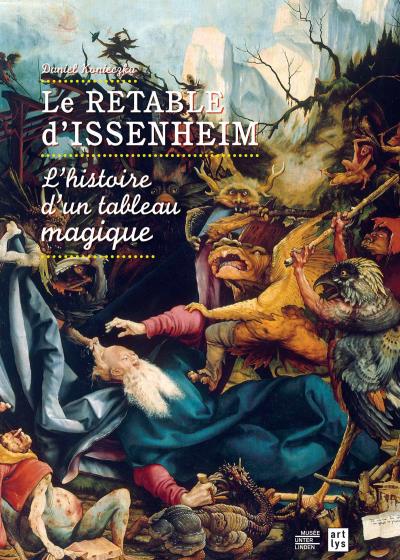 Le retable d'Issenheim - Daniel Konieczka - cartonné
