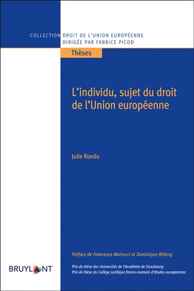 L'individu, sujet du droit de l'Union européenne - Julie Rondu - broché