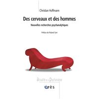 Des cerveaux et des hommes