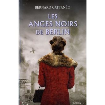 Les anges noirs de Berlin