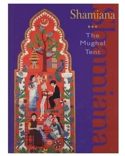 Shamiana the mughal tent