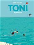 Toni - tome 2 - se jette à l'eau