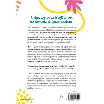 Guide de survie aux 100 jours après l'accouchement